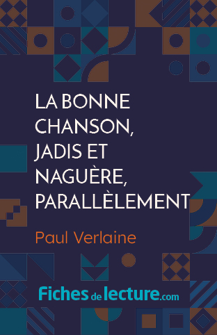 La Bonne Chanson, Jadis et Naguère, Parallèlement