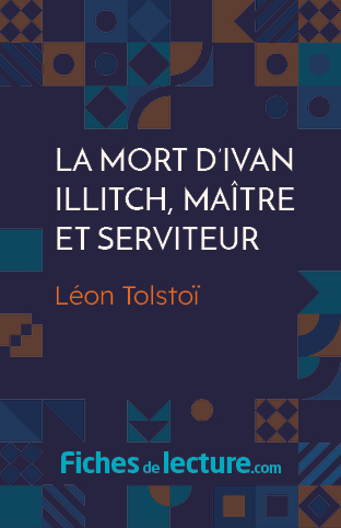 La Mort d'Ivan Illitch, maître et serviteur