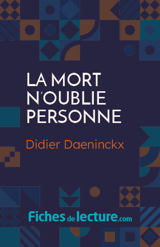 La mort n'oublie personne