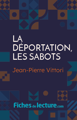 La déportation, les sabots