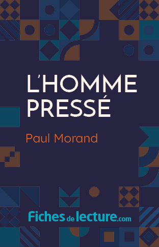 L'homme pressé