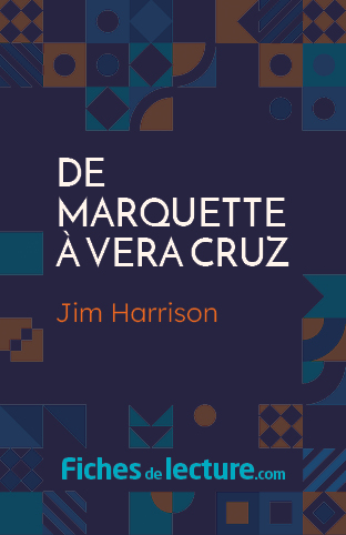 De Marquette à Vera Cruz