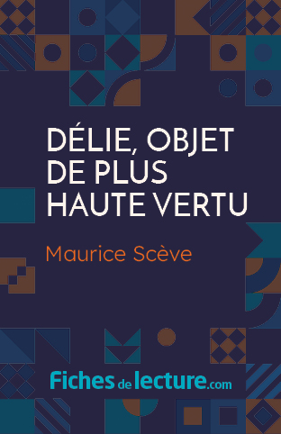 Délie, objet de plus haute vertu