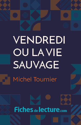 Vendredi ou la vie sauvage