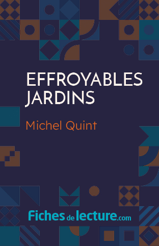 Effroyables jardins