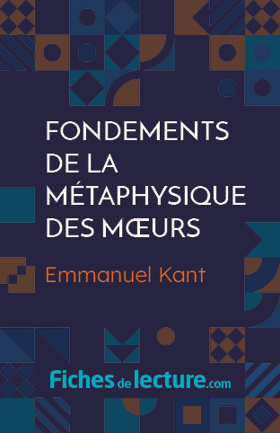 Fondements de la métaphysique des moeurs