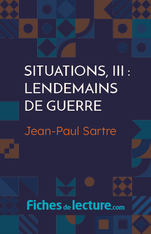 Situations, III : Lendemains de guerre