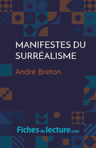 Manifestes du Surréalisme