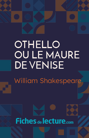 Othello ou le Maure de Venise