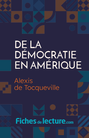 De la démocratie en Amérique