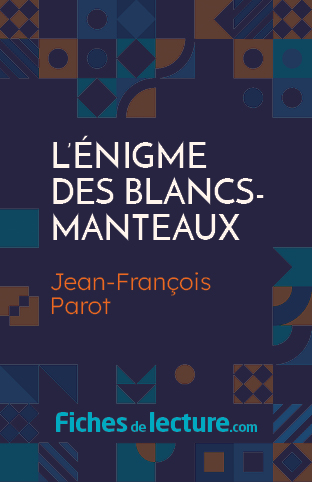 L’énigme des Blancs-manteaux