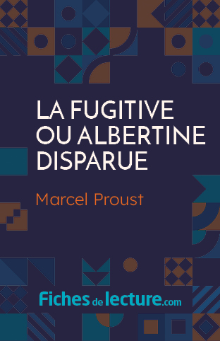 La Fugitive ou Albertine disparue