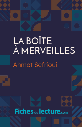 La boîte à merveilles