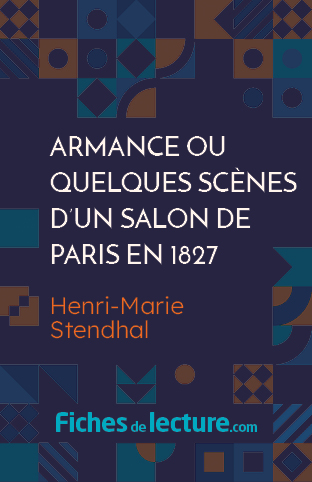 Armance ou Quelques scènes d’un salon de Paris en 1827