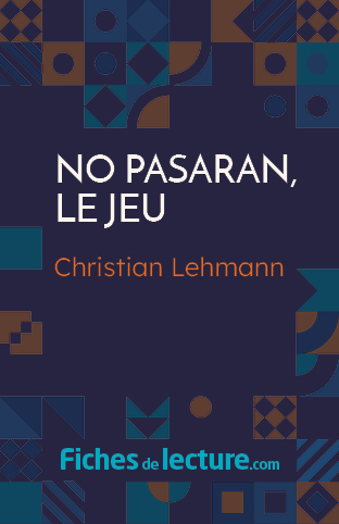 No pasaran, le jeu