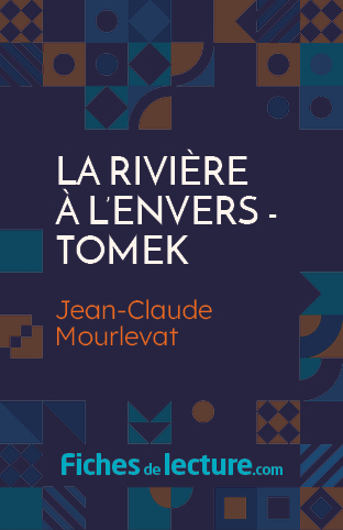 La rivière à l'envers - Tomek