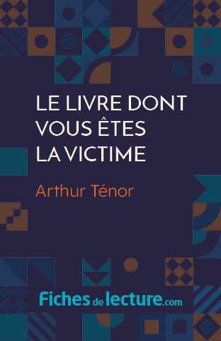 Le Livre dont vous êtes la victime