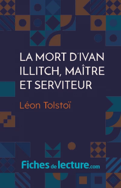 La Mort d'Ivan Illitch, maître et serviteur