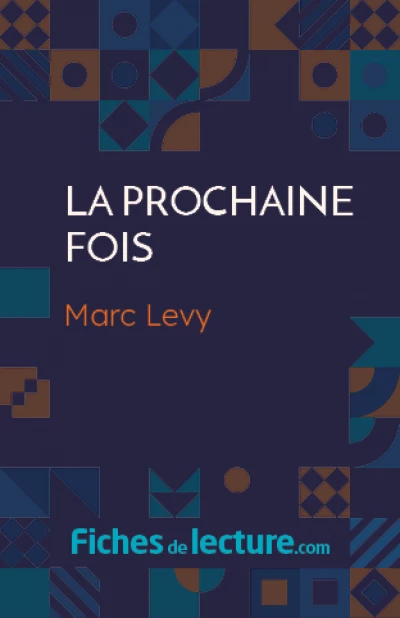 La prochaine fois