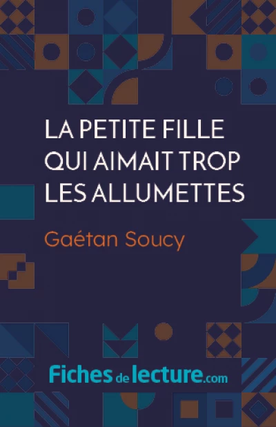 La petite fille qui aimait trop les allumettes