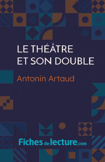 Le théâtre et son double