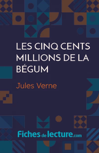 Les Cinq cents millions de la Bégum