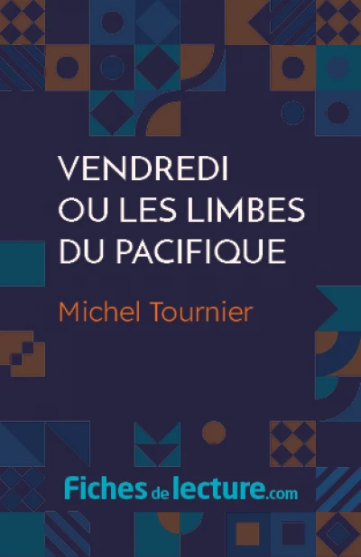 Vendredi ou les Limbes du Pacifique