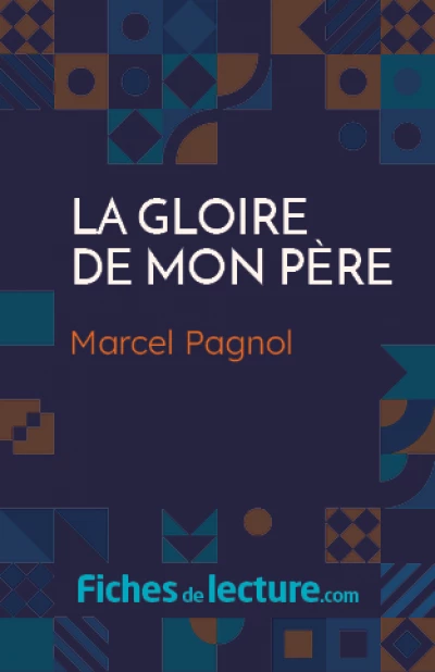 La gloire de mon père