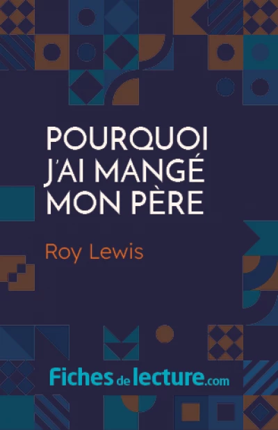 Pourquoi j'ai mangé mon père