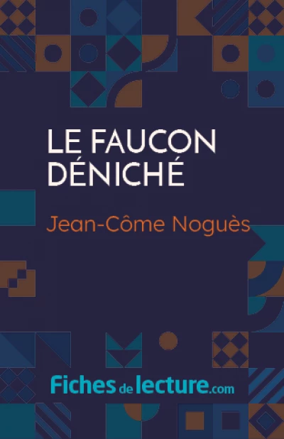 Le faucon déniché