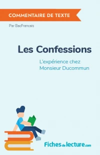 Les Confessions : L'expérience chez Monsieur Ducommun
