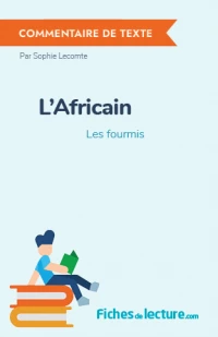 L'Africain : Les fourmis