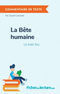 La Bête humaine : Le train fou