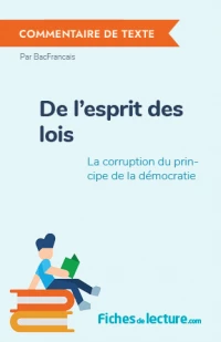 De l'esprit des lois : La corruption du principe de la démocratie