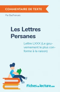 Les Lettres Persanes : Lettre LXXX (Le gouvernement le plus conforme à la raison)