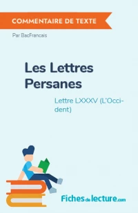 Les Lettres Persanes : Lettre LXXXV (L'Occident)