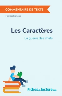 Les Caractères : La guerre des chats