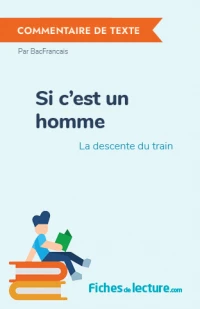 Si c'est un homme : La descente du train