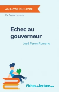 Echec au gouverneur : Analyse du livre