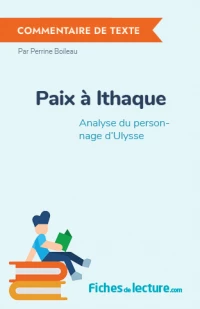 Paix à Ithaque : Analyse du personnage d'Ulysse