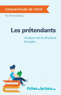 Les prétendants : Analyse de la structure formelle