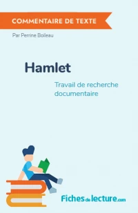 Hamlet : Travail de recherche documentaire
