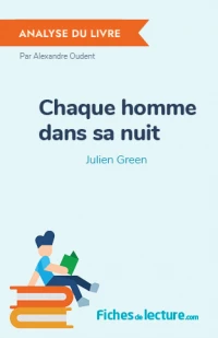 Chaque homme dans sa nuit : Analyse du livre