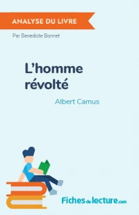 L'homme révolté : Analyse du livre