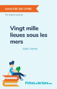 Vingt mille lieues sous les mers : Analyse du livre