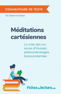 Méditations cartésiennes : La crise des sciences d'Husserl, phénoménologies transcendantale