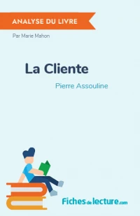 La Cliente : Analyse du livre