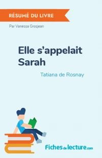 Elle s'appelait Sarah : Résumé du livre