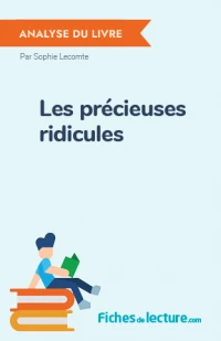 Les précieuses ridicules : Analyse du livre