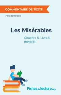 Les Misérables : Chapitre 5, Livre III (tome II)